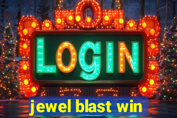 jewel blast win